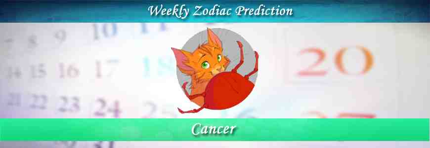 cancer weekly horoscope forecast